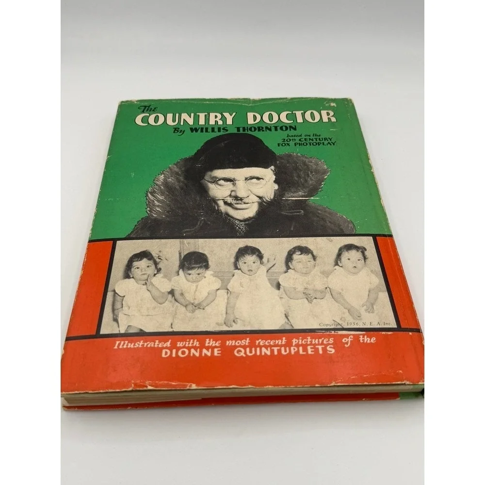 The Country Doctor by Willis Thornton (1936) Grosset & Dunlap Dionne Quintuplets